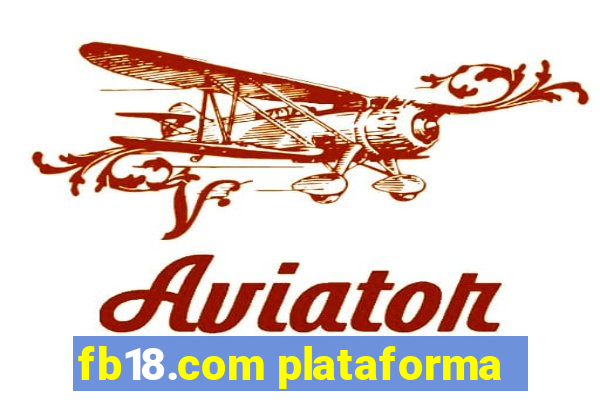 fb18.com plataforma